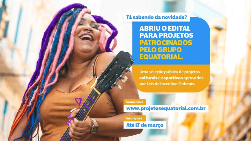 Grupo Equatorial Energia vai investir R$ 10 milhões em projetos culturais e esportivos em sete estados