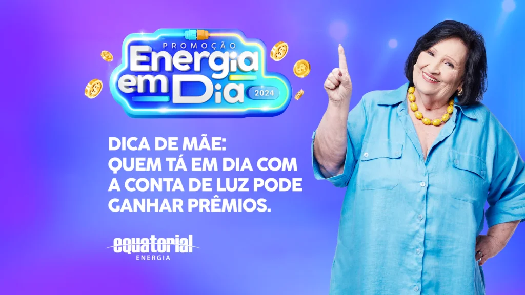 Promoção “Energia em Dia” da Equatorial Piauí vai distribuir mais de 600 prêmios de bônus na conta de luz