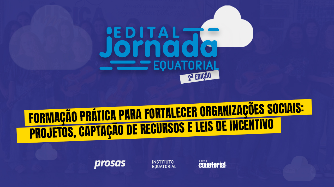 Instituto Equatorial divulga resultado da 2ª edição do Edital Jornada Equatorial